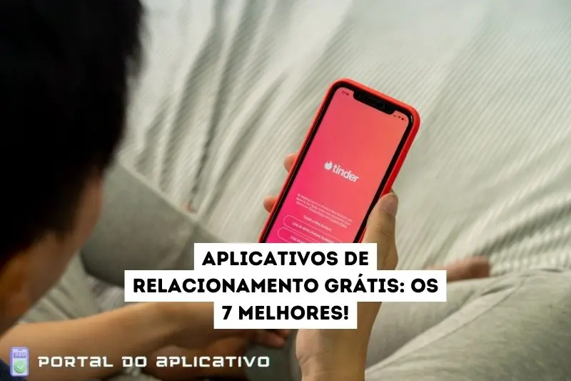 Aplicativos de relacionamento grátis