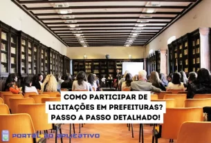 Como participar? de licitações em prefeituras?